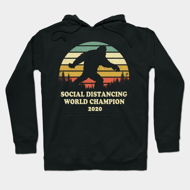 Bigfoot Social Distancing World Champion Hoodie by ashiacornelia173